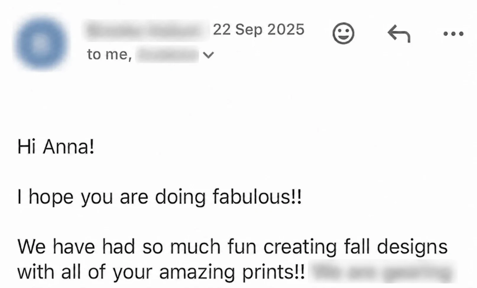 Email from a client: We have had so much fun creating fall designs with all of your amazing prints!!